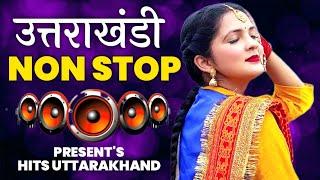 Uttarakhandi Top Hits Song 2023 | Non-Stop Songs | Dj Songs | New Kumauni & Garhwali Dj Songs 2024