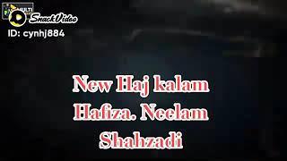 Hafiza Neelam shahzadi ..Naat shots video