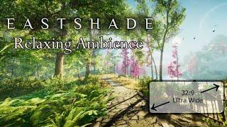 Relaxing Ambiance in Eastshade | 8K Ultrawide | Calm & Beautiful Open World Exploration 