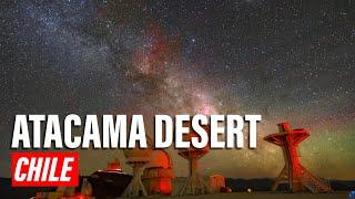  Ever Wanted to See the Milky Way Up Close? Head to the Atacama Desert!