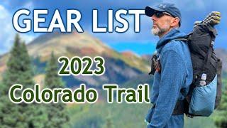 Gear List Colorado Trail 2023