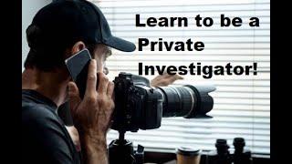 Private Investigator Career Course