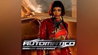 Automatico (Audio) Maria Becerra