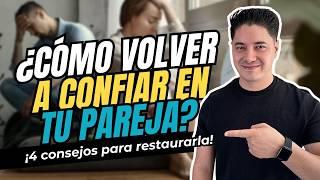 How to trust your partner again? | The Love Pill | DANIEL MORALES, PSYCHOLOGIST