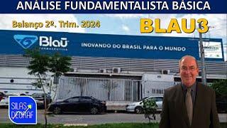 BLAU3 - BLAU FARMACÊUTICA S/A. ANÁLISE FUNDAMENTALISTA BÁSICA. PROF. SILAS DEGRAF