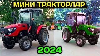 2024 КАБИНАЛИ МИНИ ТРАКТОРЛАР АГРОТЕХНИКАЛАР НАРХИ БИРИНЧИ ҚУЛ