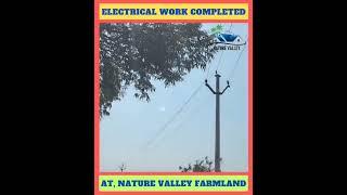 Electrical Work Completed at our Nature Valley Farmland, Narayankhed | Bharat Nirman Limited