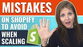 Top 5 Shopify Mistakes To Avoid When Scaling Your Brand
