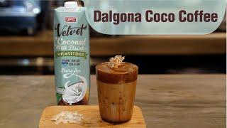 How To Make Dalgona Coco Coffee | DIY Coffee | UFC Velvet Coconut Milk