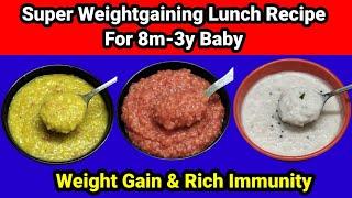 Super weightgaining lunch recipes for 8m-3y baby|8month baby food|1year baby food|baby lunch recipe