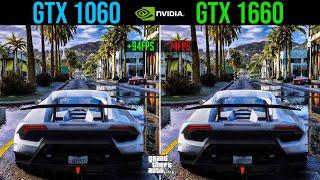 GTX 1060 vs GTX 1660 Tested in Grand Theft Auto V | Gameplay Benchmark | Video Game Comparison