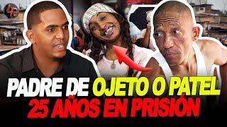 PADRE DE "OJETO O PATEL" DA LA CARA & HABLA DEL HOM!C!D!0 QUE LO LLEVÓ A LA CÁRCEL 25 AÑOS POR CEL0S