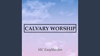 Calvary Worship