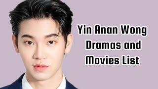 Yin Anan Wong Dramas and Movies list | Dramovia