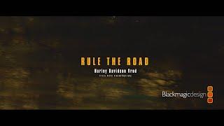 Rule the road - Harley Davidson Vrod Cinematic  [ BMPCC 6k Pro]