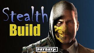 Payday 3 Stealth Build