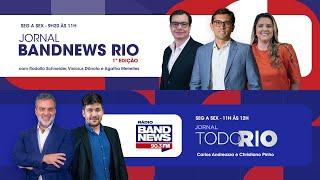 | AO VIVO | Jornal BandNews Rio - 1ª Edição e Jornal Todo Rio (07/10/24)