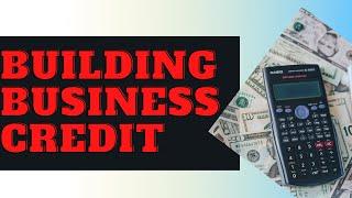 Building Business Credit | Starting a Real Estate Business