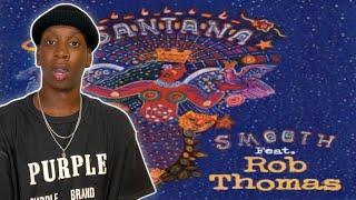 ROB THOMAS VOICE! | Santana - Smooth ft. Rob Thomas REACTION