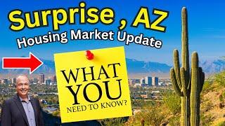 Surprise, AZ Housing Market Update: Is it a Buyer's or Seller's Market? (April 2024)