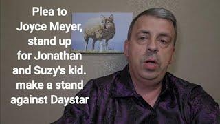 My plea to Joyce Meyer about Daystar