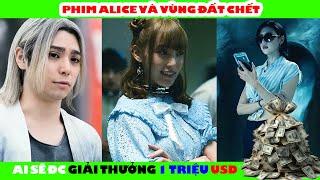 [ RIVEW PHIM HAY ] ALICE VÀ VÙNG ĐẤT CHẾT CHÓC