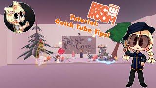 Rec Room Tutorial: Quick Tube Tips!  (Feat. Mint.VR)- READ DESCRIPTION