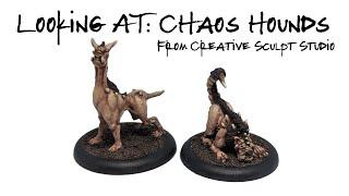 Looking At: Creative Sculpt Studios Chaos Hounds