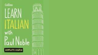 Learn Italian with Paul Noble Audiobook Part 1