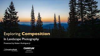 Exploring Composition in Landscape Photography