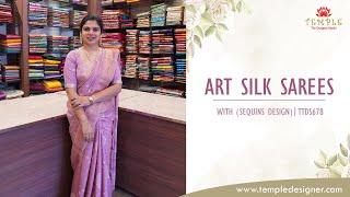 Art Silk Saree with ( Sequins design ) | TTDS678 | templedesigner.com | #saree #sareelove #artsilk