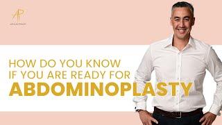 Dr. Phoon talks about how do you know if you are ready for an abdominoplasty