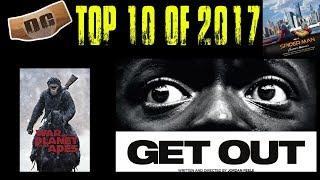 Top 10 Movies of 2017 | Digital Charcuterie