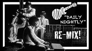 New "Daily Nightly" 2024 Re-Mix! Monkees! Psychedelic!