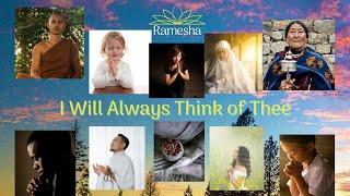 Ramesha - 'I WILL ALWAYS THINK OF THEE' Official Lyric Video | Devotional Song | Ananda Music