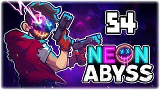 CRAZY INFINITE ITEM EXPLOIT!! | Let's Play Neon Abyss | Part 54 | RELEASE PC Gameplay