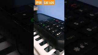 Cat B26 | IP68 | Short video