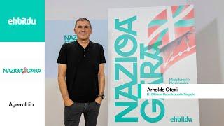 Agerraldia | ARNALDO OTEGIk aurtengo EH Bilduren mobilizazio nazionala iragarriko du