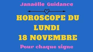  Horoscope du lundi 18 novembre pour chaque signe 