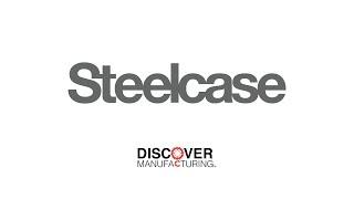 WMW! Discover Manufacturing Spotlight: Steelcase