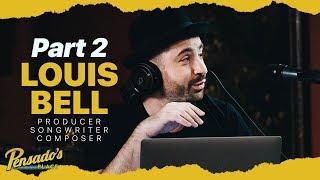 Post Malone "Rockstar" Songwriter / Producer / Composer, Louis Bell (Part 2) - Pensado's Place #402