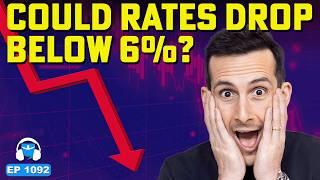 Mortgage Rates Fall to 2025 Lows, Could They Dip Below 6%?