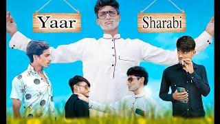 Yaar Sharabi...My Second Video AAA TOP Comedy.. Ashik Arman Azan..#comedy...