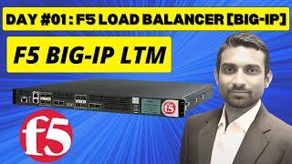 F5 Load Balancer || Day 1: F5 BIG-IP LTM Training