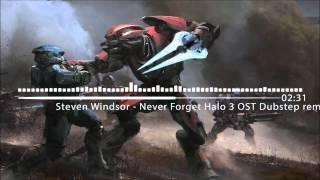 Halo Never Forget Dubstep Remix