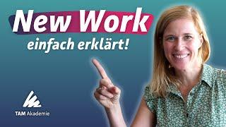 NEW WORK in 2 Minuten erklärt!