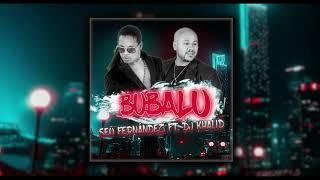 Bubalu - Seo Fernadez ft. Dj Khalid (Version Bachata)