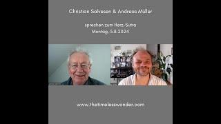 Christian Salvesen & Andreas Müller zum Herz Sutra (5.8.24)