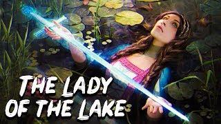 The Lady of the Lake (Vivien/Nimue) Arthurian Legends - Mythology Dictionary - See U in History