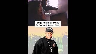 Suge Knight on Diddy, Dr Dre and Snoop Dogg